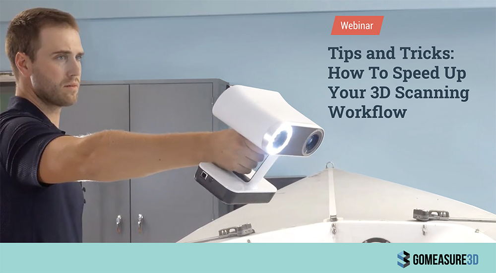 How to speed up 3D scanning workflow