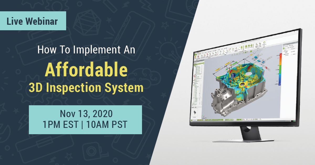 affordable 3D inspection webinar